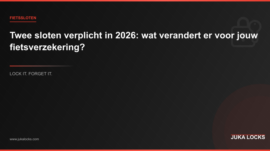 Twee sloten verplicht in 2026: wat verandert er voor jouw fietsverzekering?